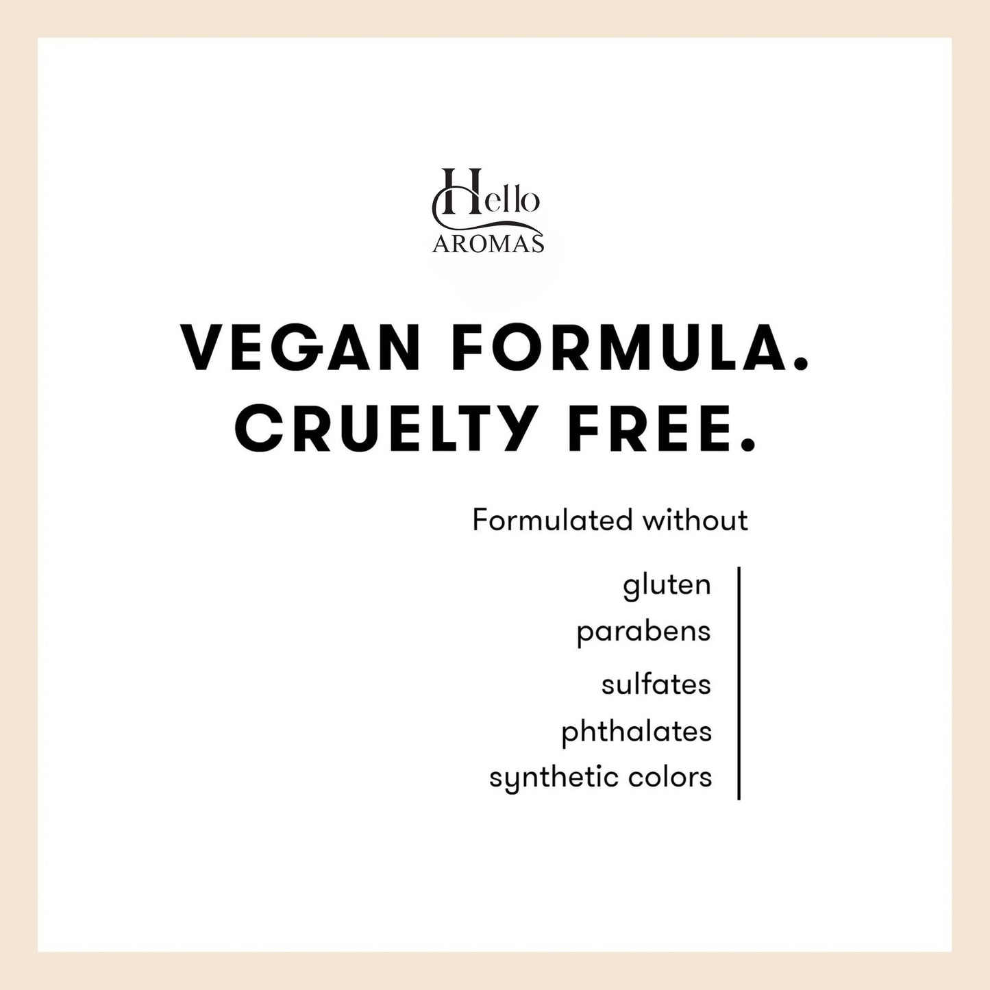 Product label for 'Hello Aromas' with vegan and cruelty-free information on a white background.