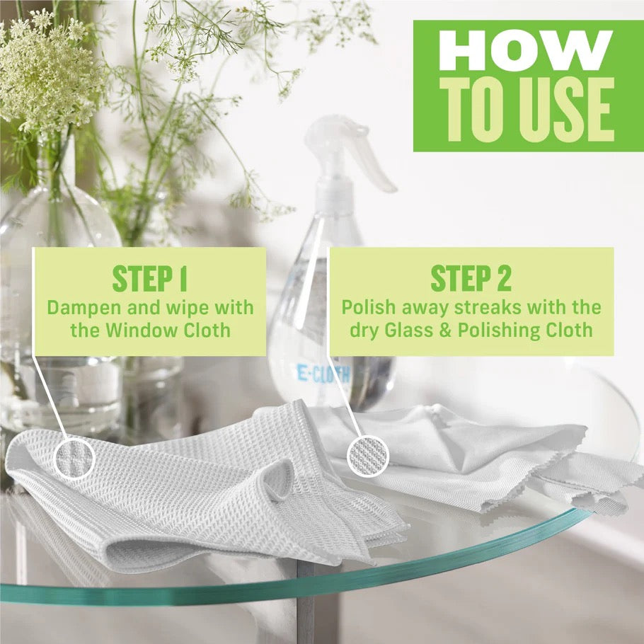 How to use E-Cloth Window Cleaning Kit. Step 1 Dampen and wipe with window cloth. Step 2 Polish away streaks with the dry glass and polishing cloth/
