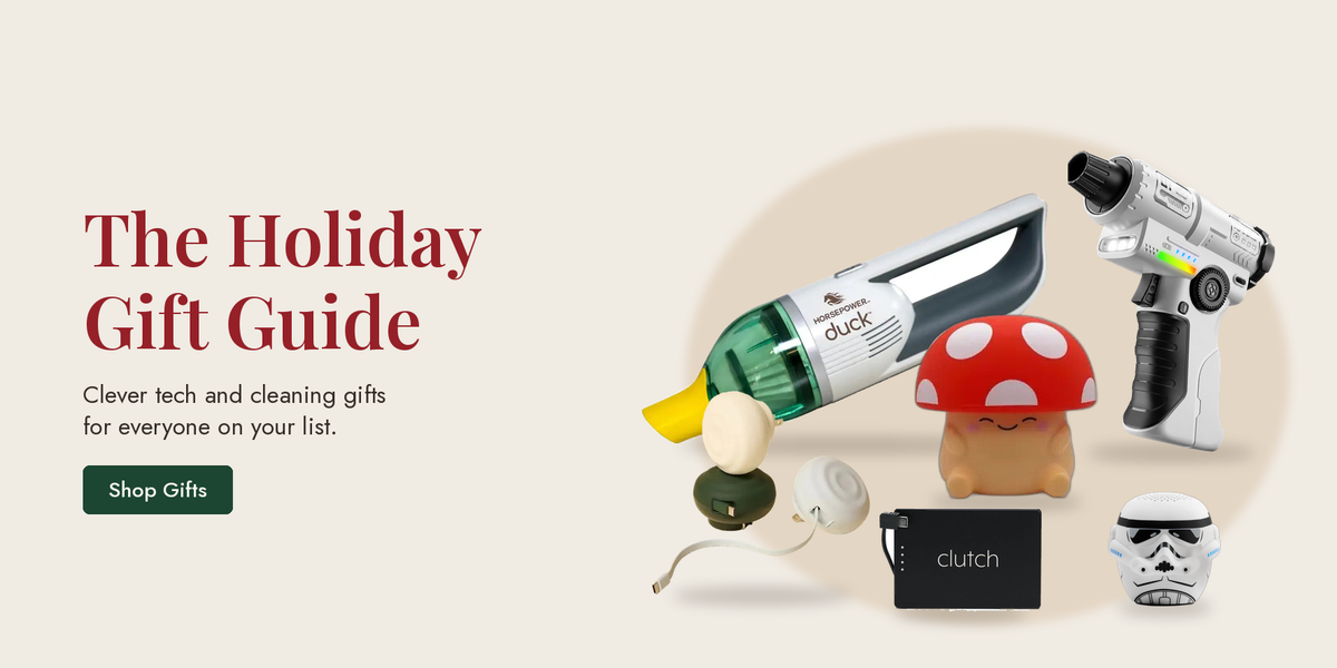 The Holiday Gift Guide. Clever tech and cleaning gifts for everyone on your list.